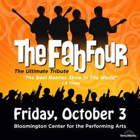 The Fab Four: The Ultimate Tribute LIVE in Concert in Bloomington, IL show poster