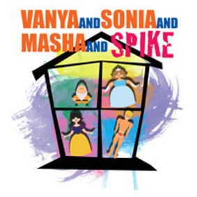 Vanya and Sonia and Masha and Spike show poster