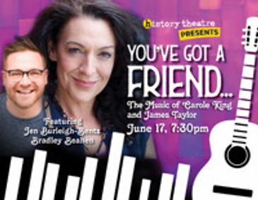 You've Got A Friend...The Music of Carole King and James Taylor show poster
