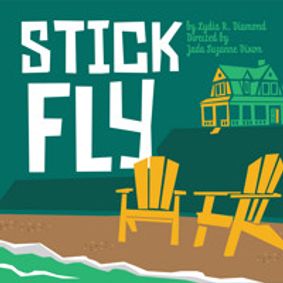 Stick Fly show poster