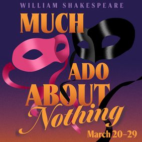 Much Ado About Nothing show poster