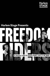 Freedom Riders: A Journey with No End in Sight