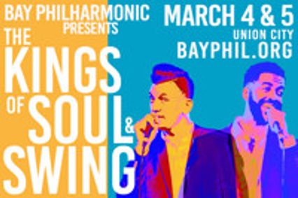Bay Philharmonic Presents The Kings of Soul & Swing show poster