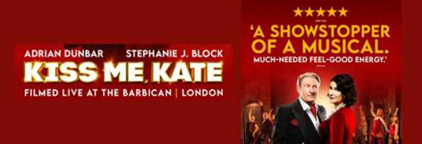 KISS ME KATE (Film 2024) from London with Adrian Dunbar, Wed Nov 20 1:30 & Fri Nov 22 6:30 show poster