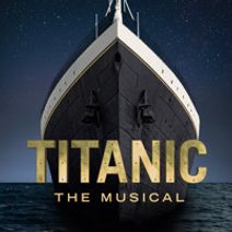 Titanic The Musical