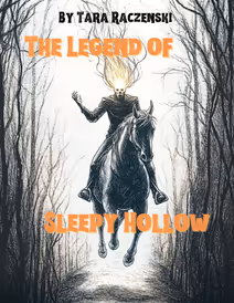 The Legend of Sleepy Hollow