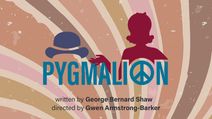 Pygmalion