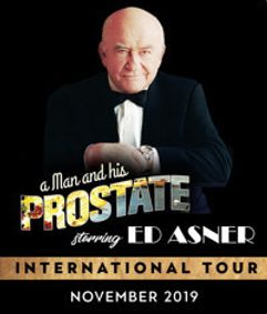A Man and His Prostate starring Ed Asner show poster