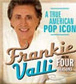 Frankie Valli and The Four Seasons show poster