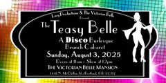 THE TEASY BELLE:  A DISCO Burlesque Brunch Cabaret in Portland