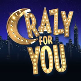 Crazy For You show poster