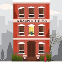 A Raisin in the Sun