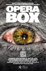 Ochre House Theater presents OPERA BOX show poster