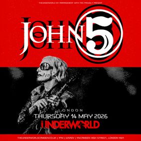 JOHN 5 at The Underworld - London show poster