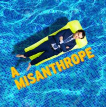 A MISANTHROPE
