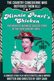Minnie Pearl's Chicken show poster