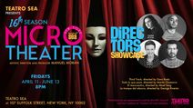 MicroTheater NY 16th Season: Director's Showcase