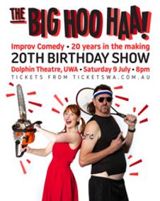 The Big Hoo Haa 20th Birthday Show! show poster