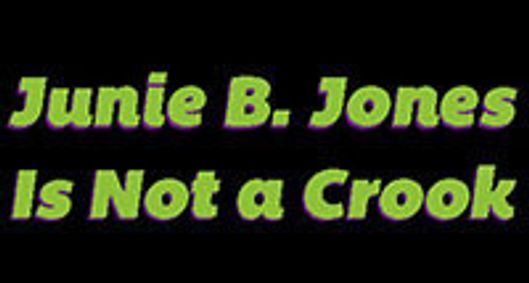 Junie B. Jones Is Not A Crook show poster
