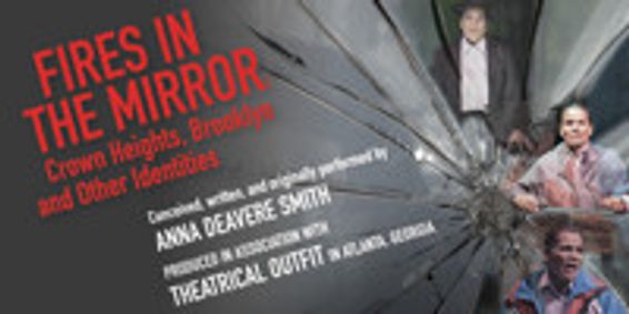 Fires in the Mirror: Crown Heights, Brooklyn and Other Identities show poster