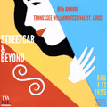 10th Annual Tennessee Williams Festival St. Louis in St. Louis