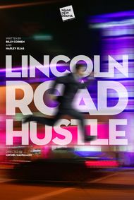 Lincoln Road Hustle show poster