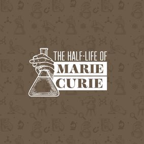 The Half-Life of Marie Curie show poster