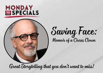 Saving Face: Memoir of a Circus Clown