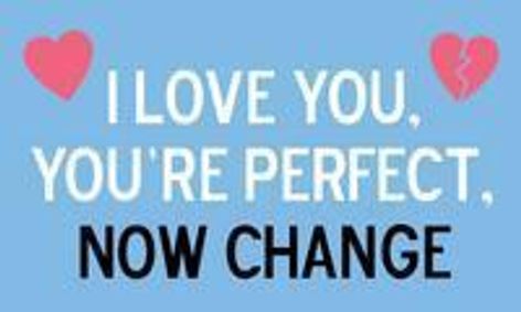 I Love You, You're Perfect, Now Change show poster