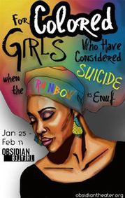 FOR COLORED GIRLS WHO HAVE CONSIDERED SUICIDE/WHEN THE RAINBOW IS ENUF show poster