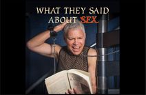What They Said About Sex – A Santa Monica Playhouse BFF 2023 Binge Fringe Festival of FREE Theatre LA PREMIERE