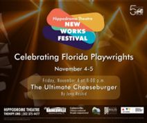 Hippodrome New Works Festival: The Ultimate Cheeseburger