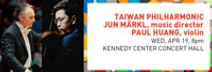 Taiwan Philharmonic’s D.C. Debut at the Kennedy Center