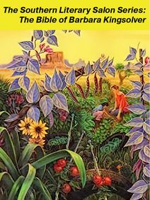 The Southern Literary Salon Series: The Bible of Barbara Kingsolver