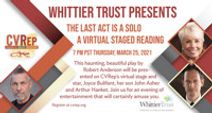 Whittier Trust Presents: The Last Act Is A Solo ~ A Virtual Staged Reading
