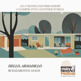 Hello, Armadillo (OdysseyStage’s NextAct Festival) show poster