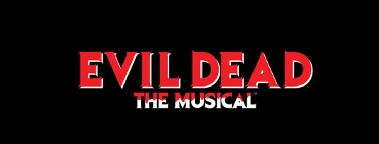 Evil Dead The Musical show poster