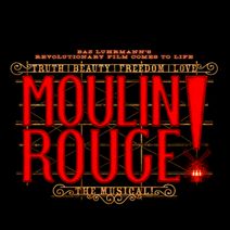 MOULIN ROUGE! THE MUSICAL