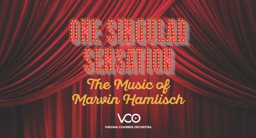 One Singular Sensation: The Music of Marvin Hamlisch show poster