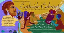 Curbside Cabaret, A Celebration of Black Musicals