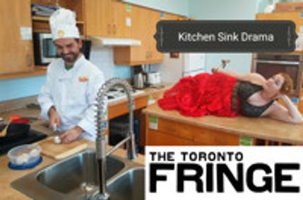 Kitchen Sink Drama at Toronto Fringe show poster
