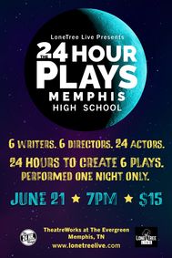 The 24 Hour Plays: Memphis - High School show poster
