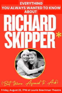 Everything You Always Wanted to Know About Richard Skipper (But Were Afraid to Ask)