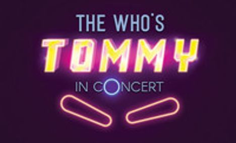 The Who's Tommy In Concert show poster