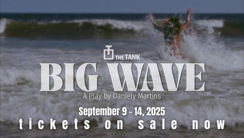 Big Wave show poster