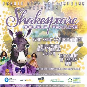 Scenic City Shakespeare Double Feature - A Midsummer Night's Dream & The Comedy of Errors show poster