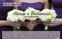 Always a Bridesmaid