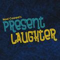 Present Laughter in Boston