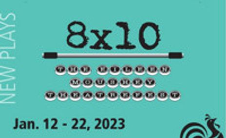 8x10: The Eileen Moushey TheatreFest show poster