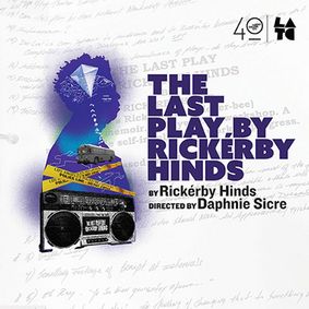 The Last Play of Rickerby Hinds show poster